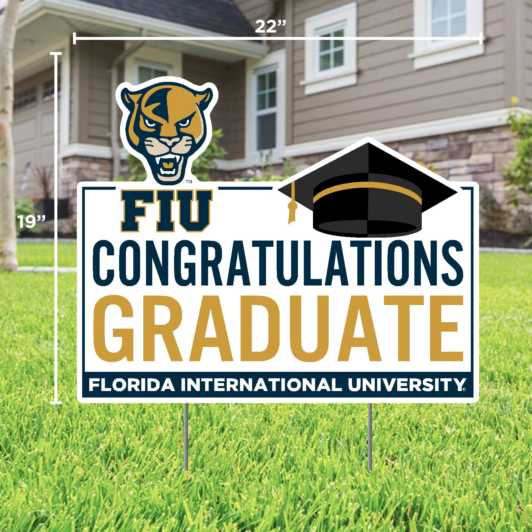 Florida International University Graduate Lawn Sign
