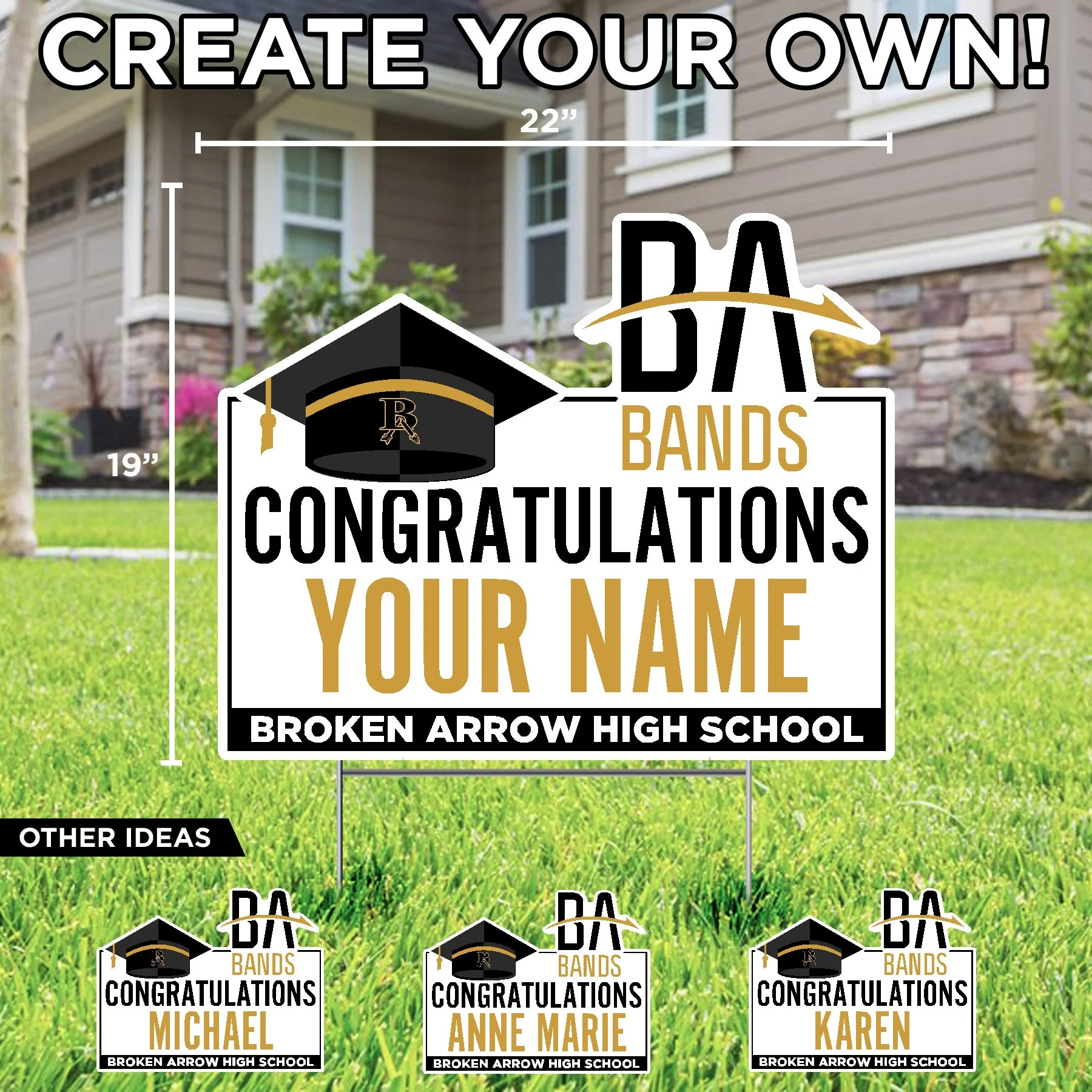CONGRATULATIONS BROKEN ARROW BAND MEMBER CUSTOM LAWN SIGN