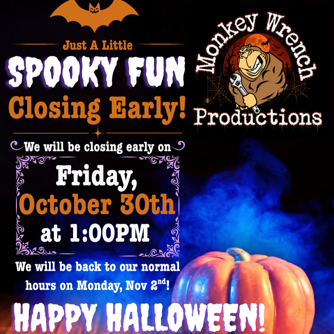 Monkey Wrench Closing Early