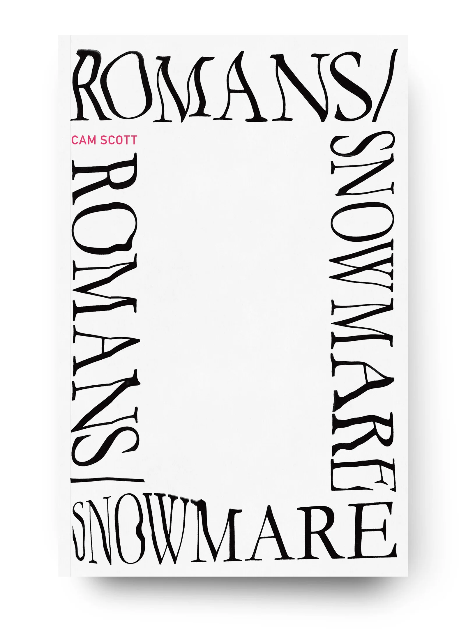 Romans Snowmare