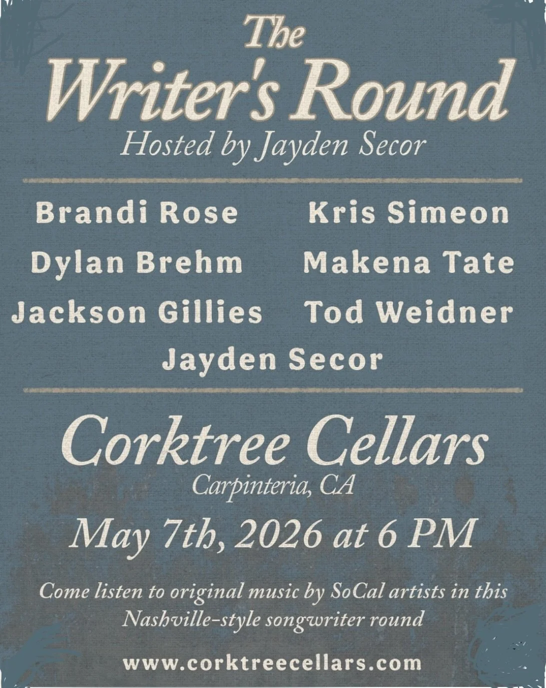 5/7- Carpinteria, CA / Corktree Cellars / The Writer’s Round