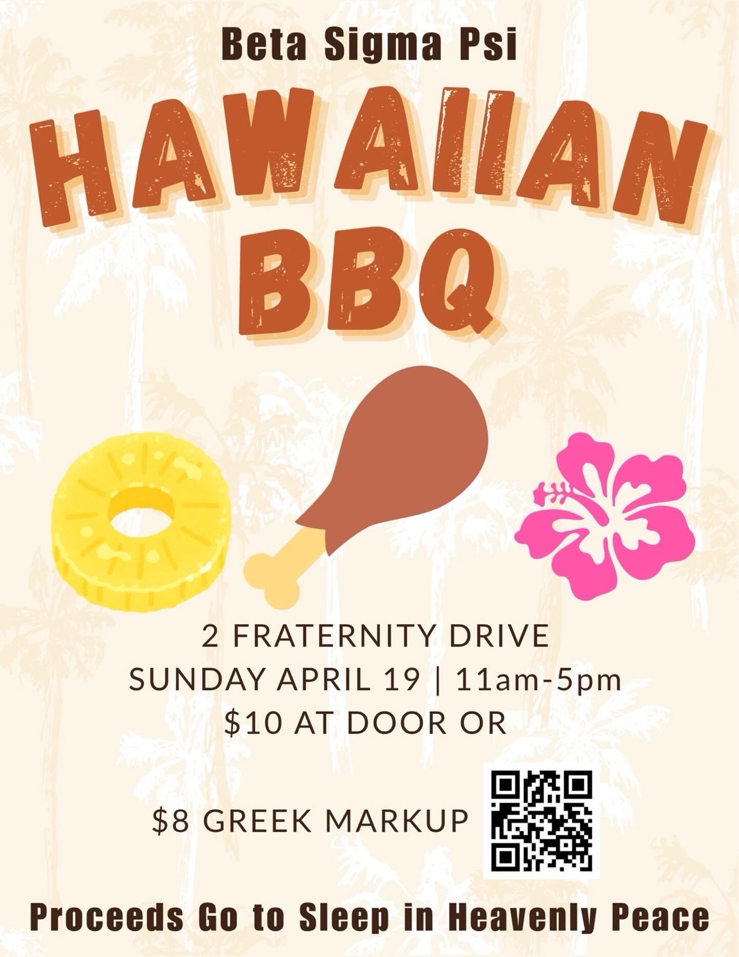 Hawaiian BBQ is back April 19th 🔥 all proceeds go to @shpbeds, mark your calendars!