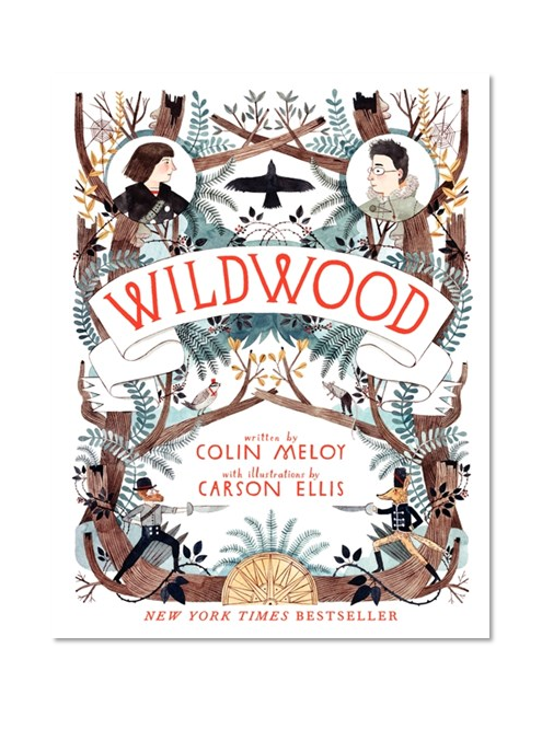 Wildwood:  The Wildwood Chronicles, Book I