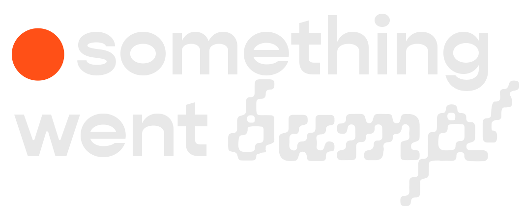 Something Went Bump