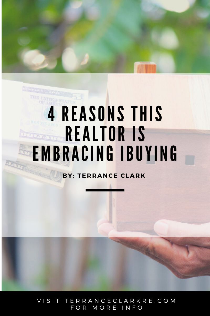 4 Reasons This Realtor is Embracing iBuying