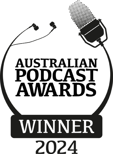 Best Wellbeing Podcast - Australian Podcast Awards 2024