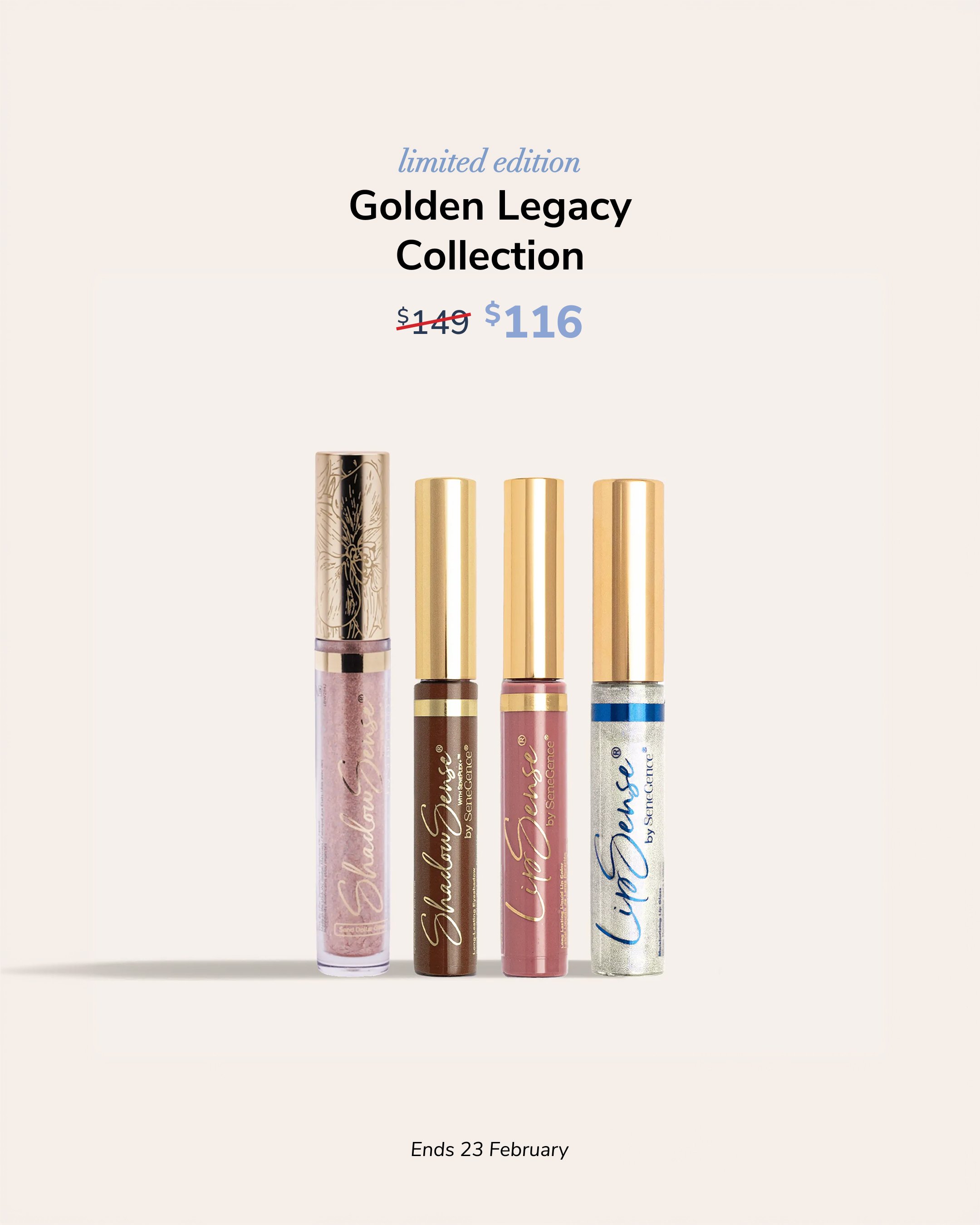 Promotion for limited edition Golden Legacy Collection with four lip gloss tubes in different shades, priced at $116, down from $149, ending February 23.