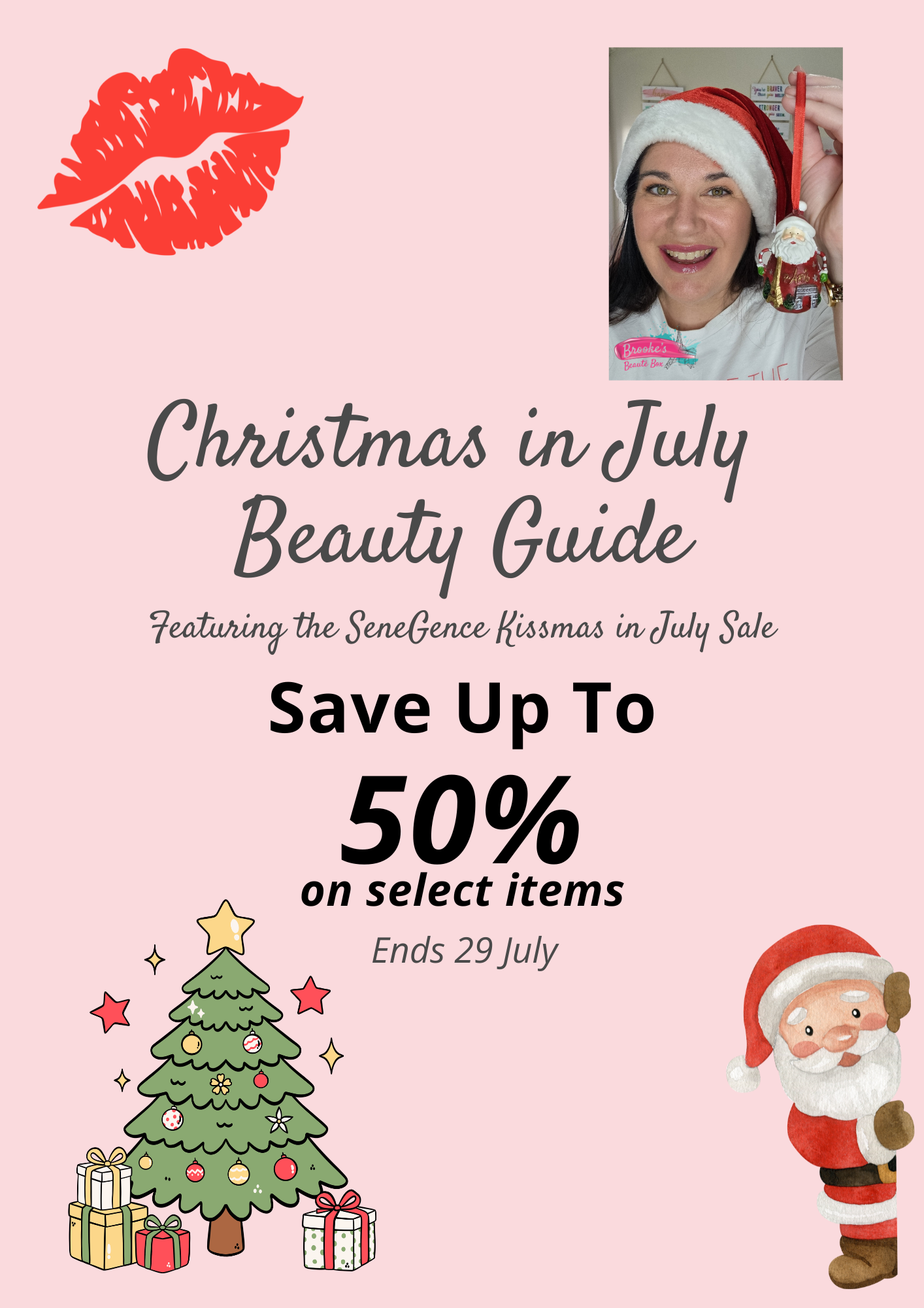 Brooke from Brooke's Beaute Box celebrating the Christmas in July Beauty Guide featuring SeneGence beauty specials and festive holiday styling.