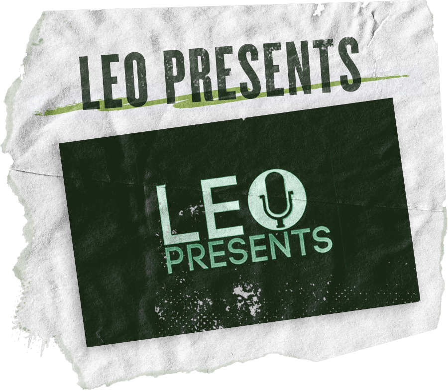Leo Presents