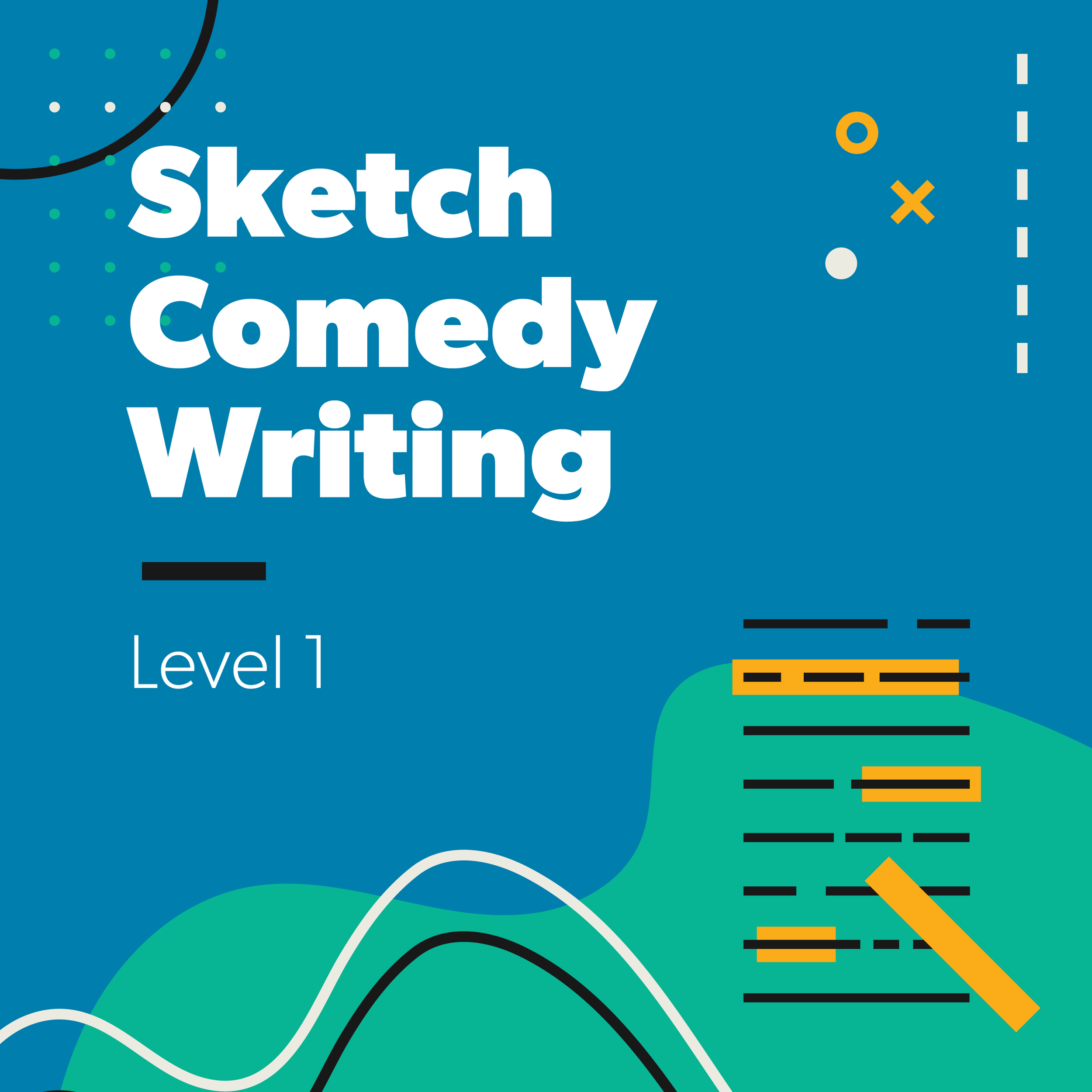 Sketch Comedy Writing Level 1