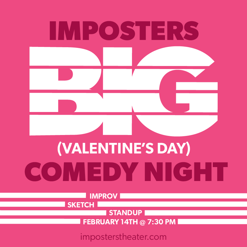Imposters BIG Valentine's Day Comedy Night!