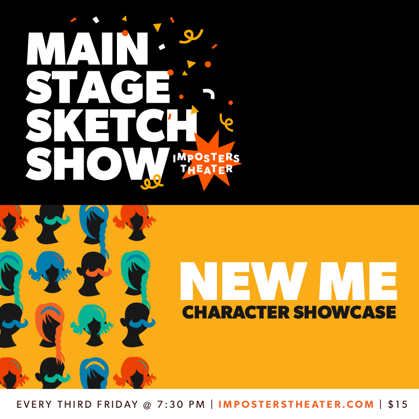 The Imposters Main Stage Sketch Show + New Me: Character Showcase