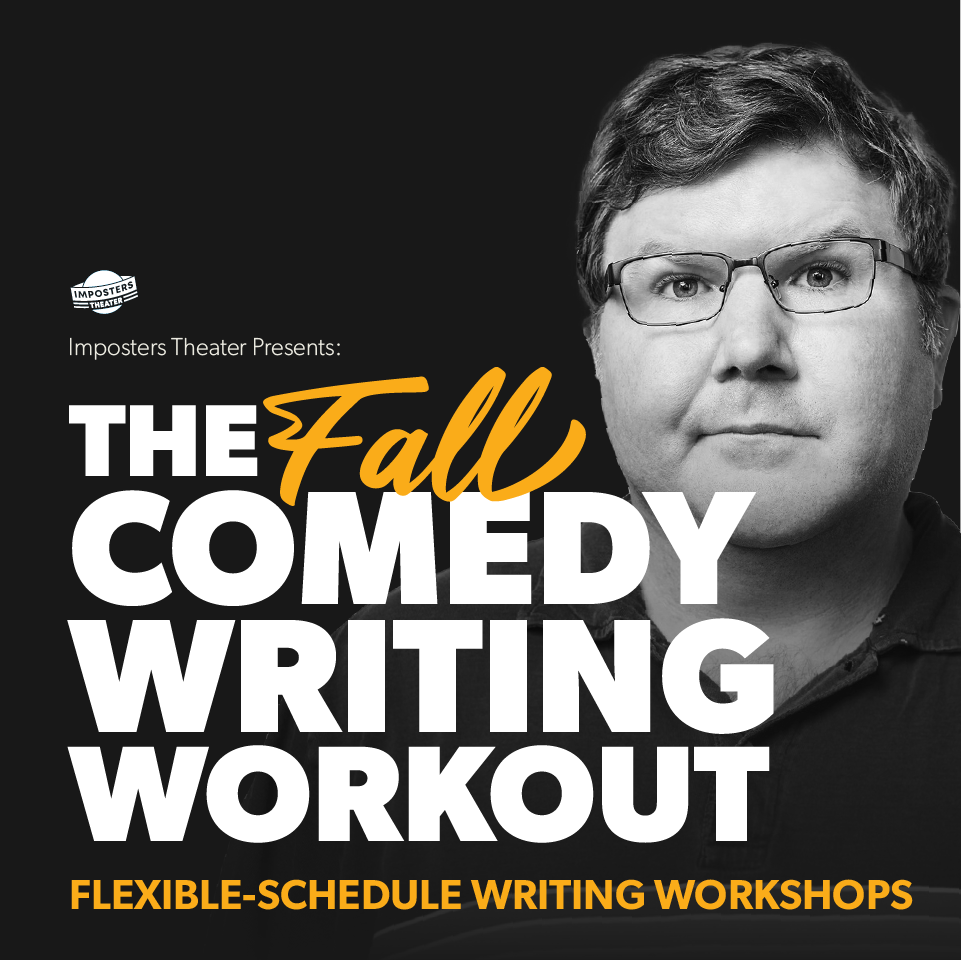 Comedy Writing Workout - Drop-In Writing Workshop