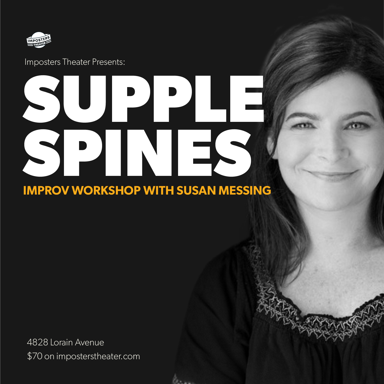 Supple Spines: Improv Comedy Workshop with Susan Messing - 06/27/26