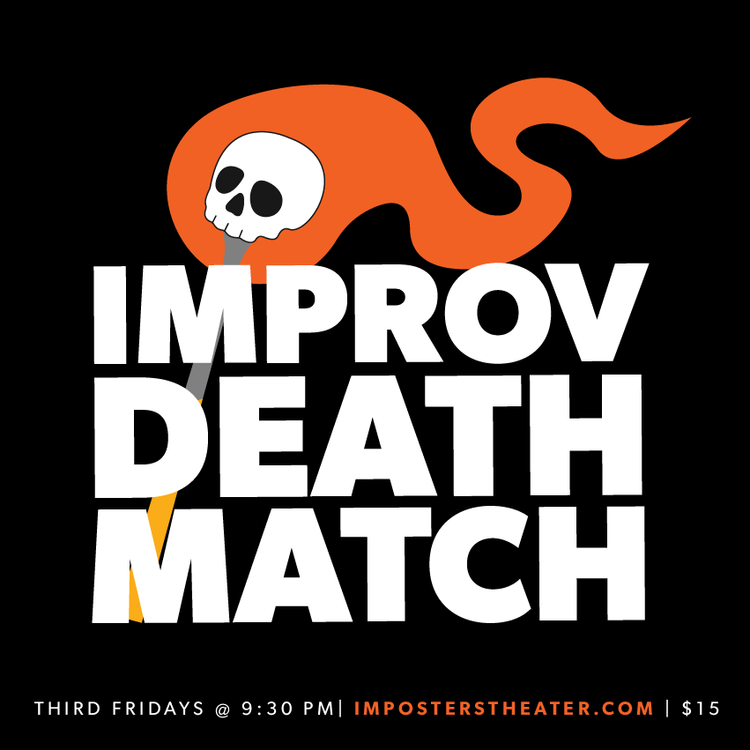 Sam Class 050 Improv Death Match — Imposters Theater - Home for Alternative Comedy ...
