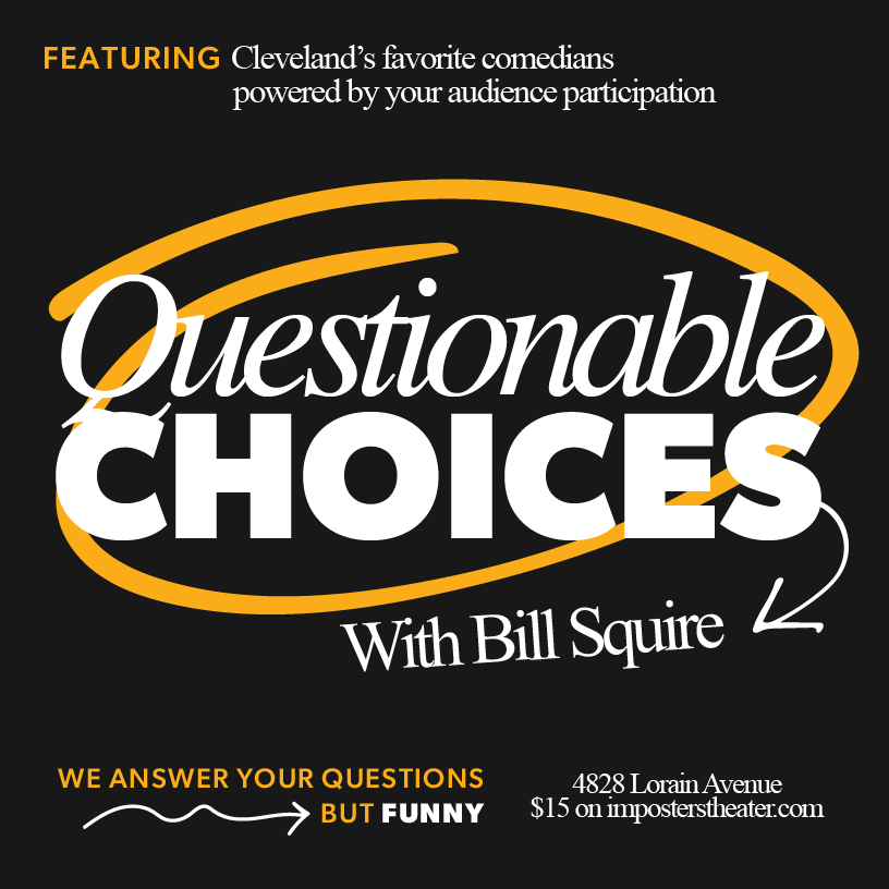 Questionable Choices: An Improvised Standup Show