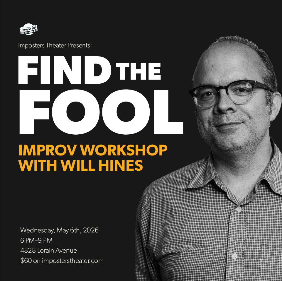 Find The Fool: Improv Workshop with Will Hines - 05/06/26