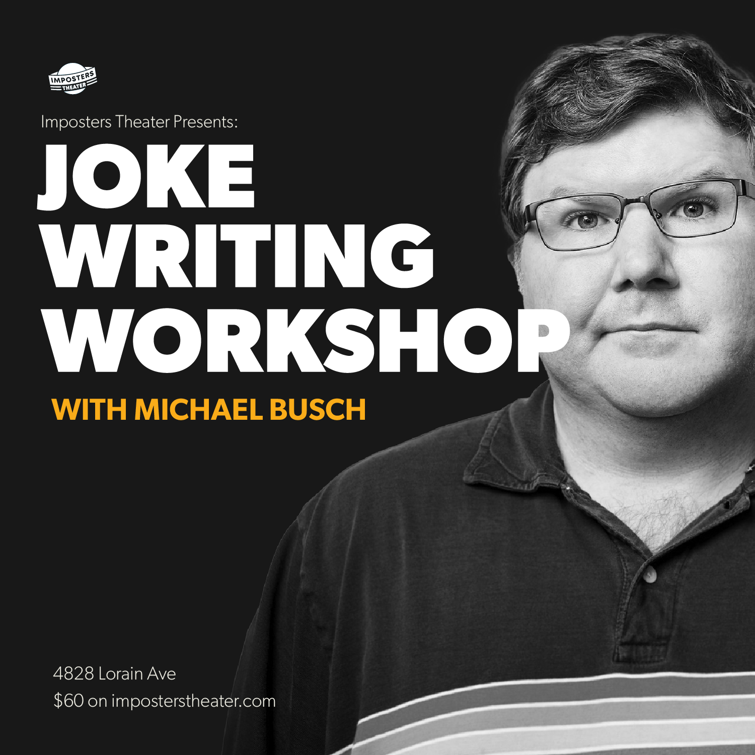 Joke Writing Workshop with Michael Busch - 08/05/26