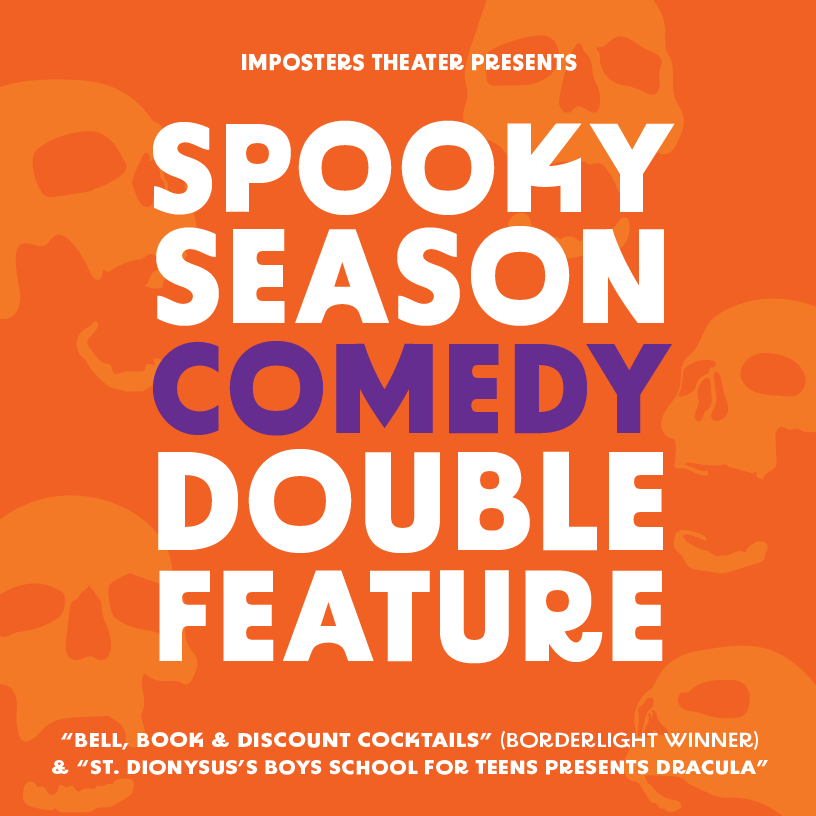 Bell, Book, and Discount Cocktails + St. Dionysus's Boys School For Teens Presents Dracula