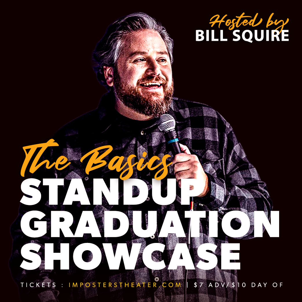 Standup Grad Night with Bill Squire