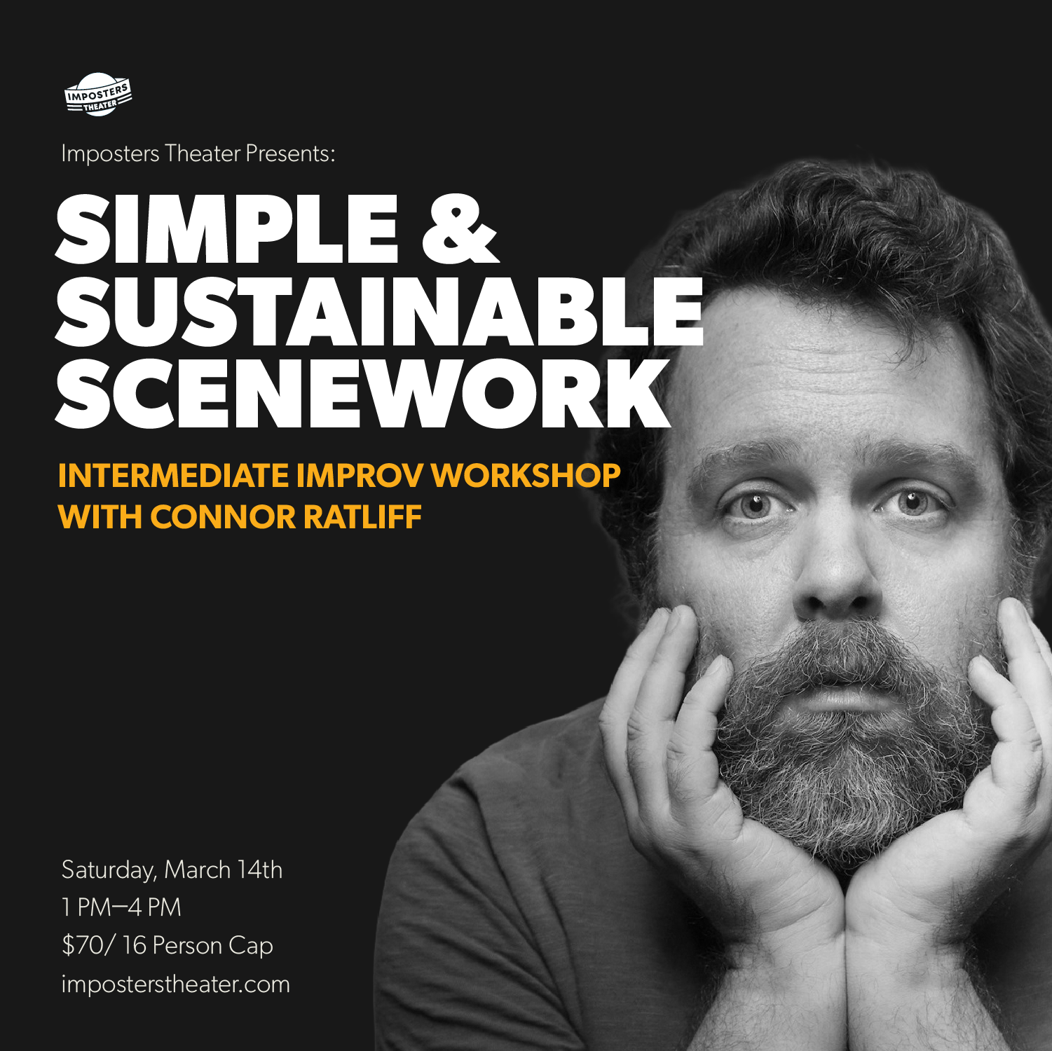 Simple & Sustainable Scenework : An Improv Workshop with Connor Ratliff - 03/14/26