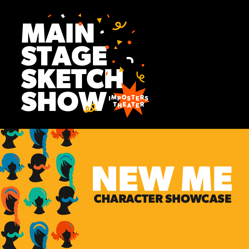 The Imposters Main Stage Sketch Show + New Me Character Showcase