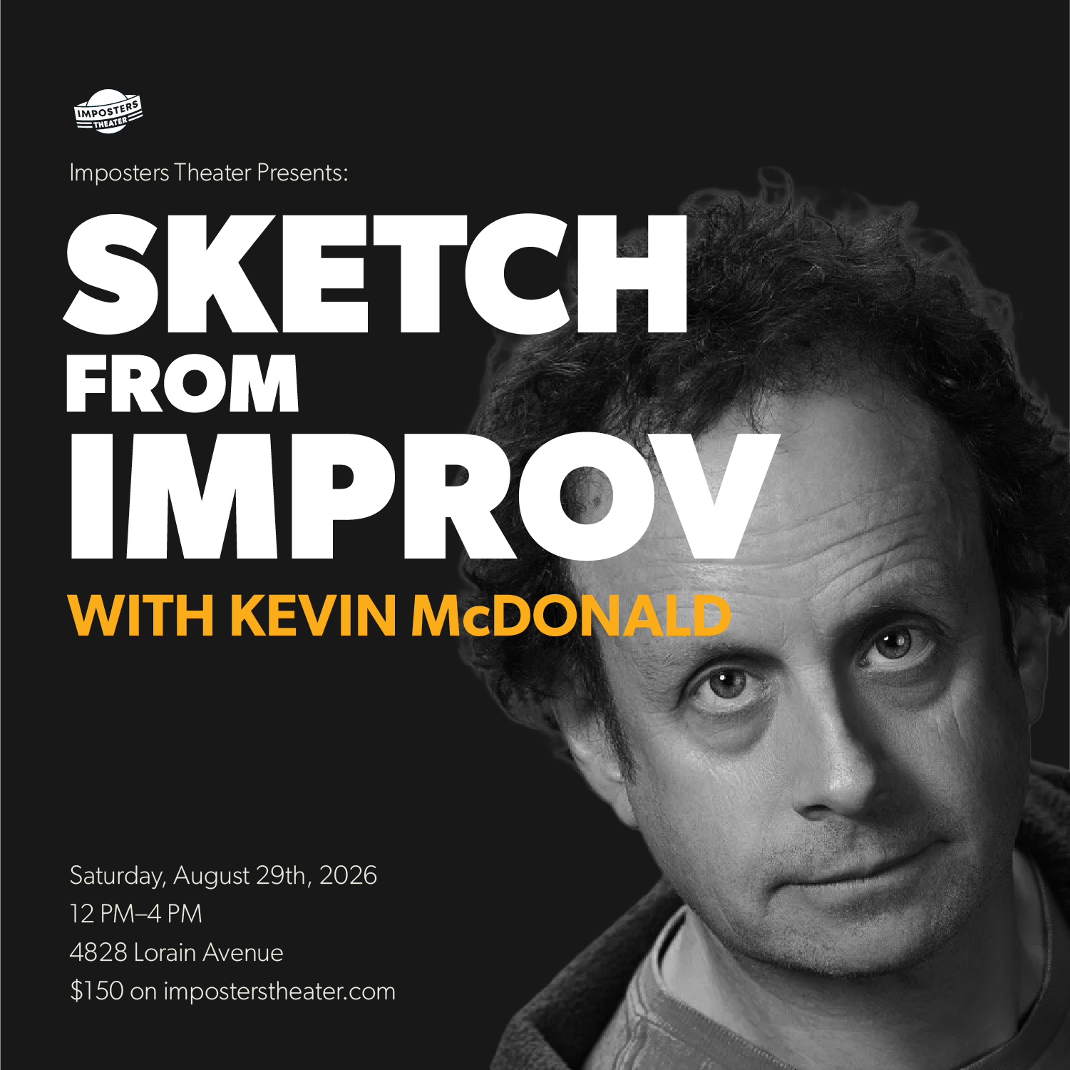 Sketch From Improv: Comedy Workshop with Kevin McDonald