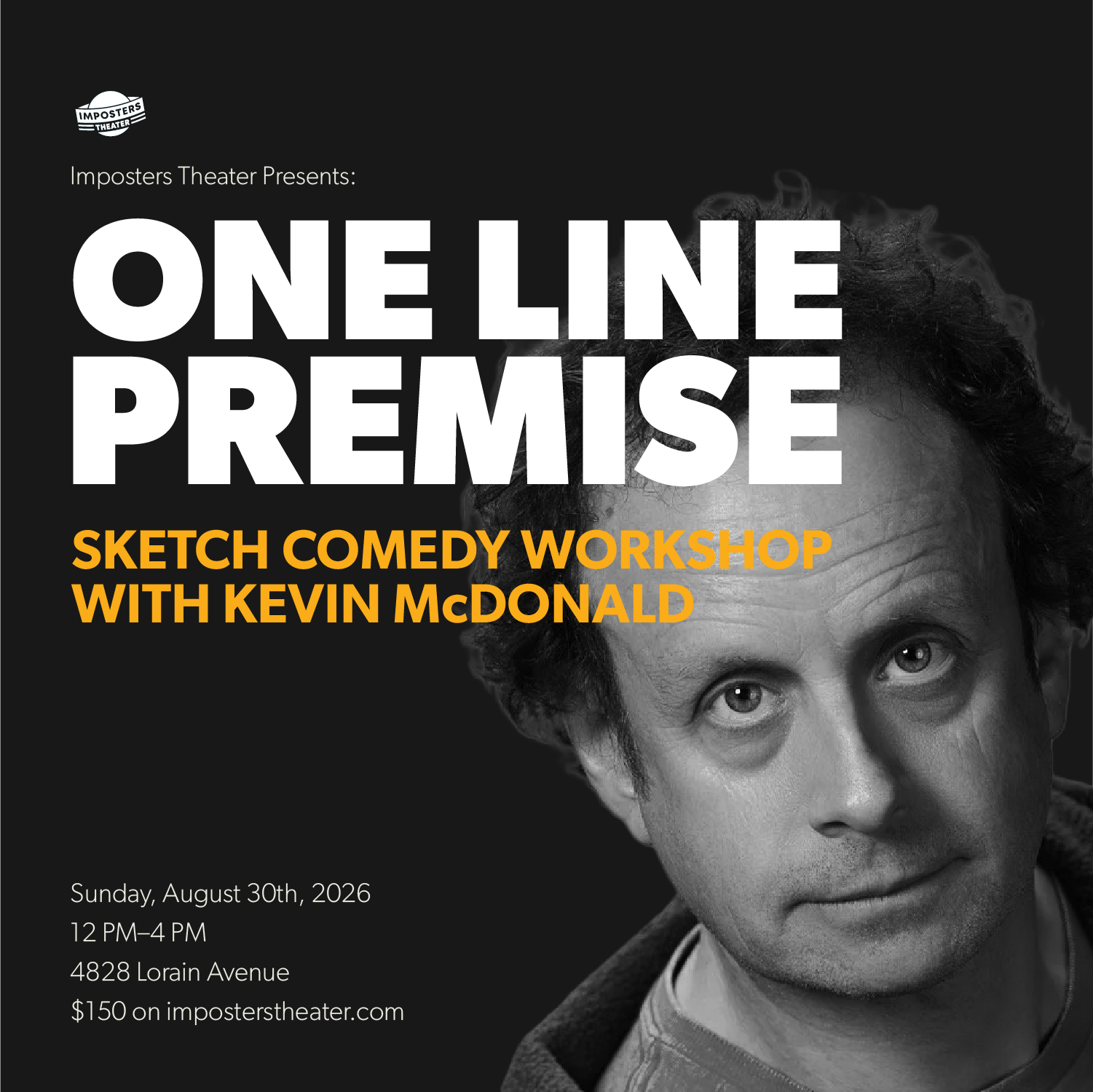One-Line Premise: Sketch Comedy Writing Workshop with Kevin McDonald