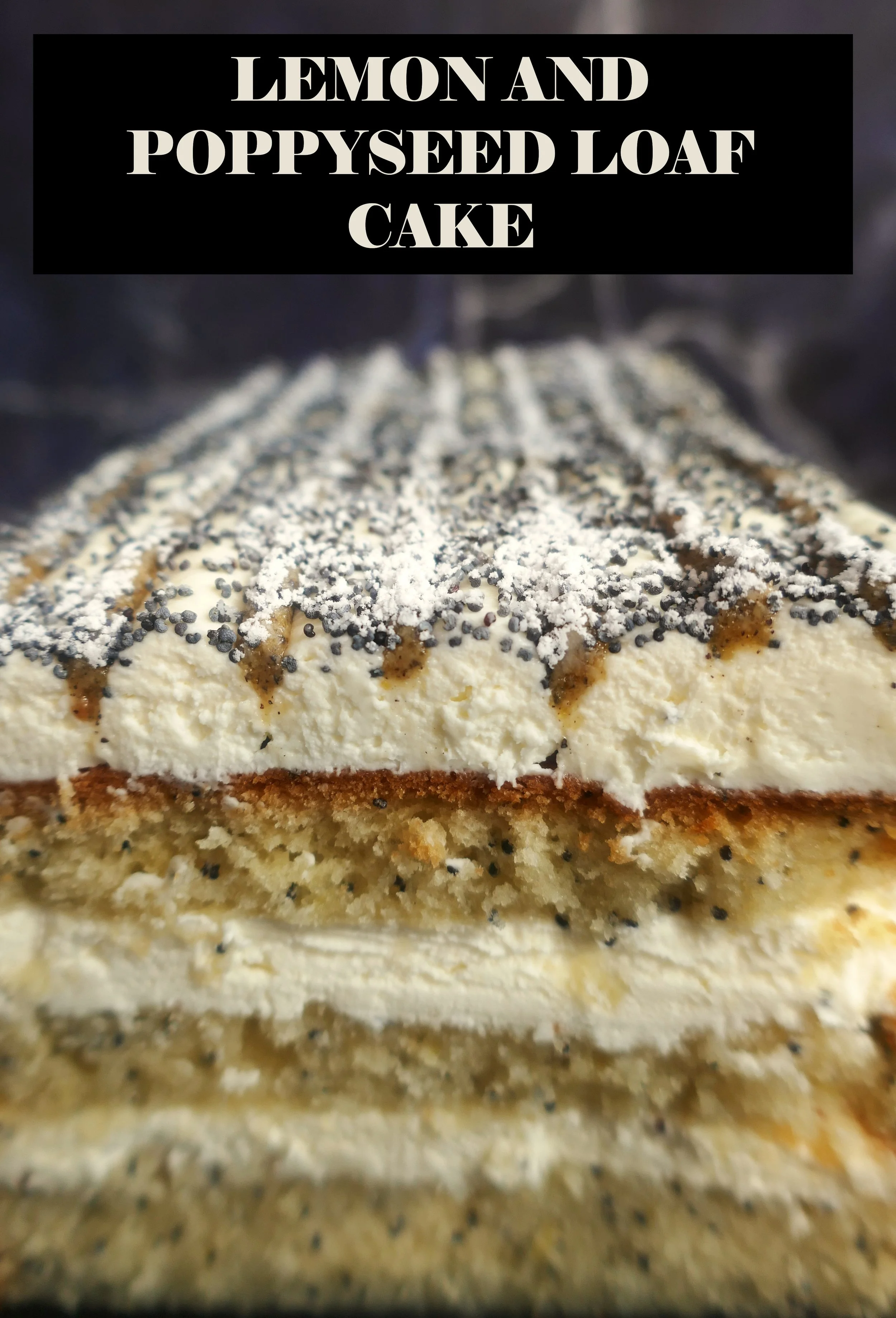 Lemon and Poppyseed Loaf Cake .JPG