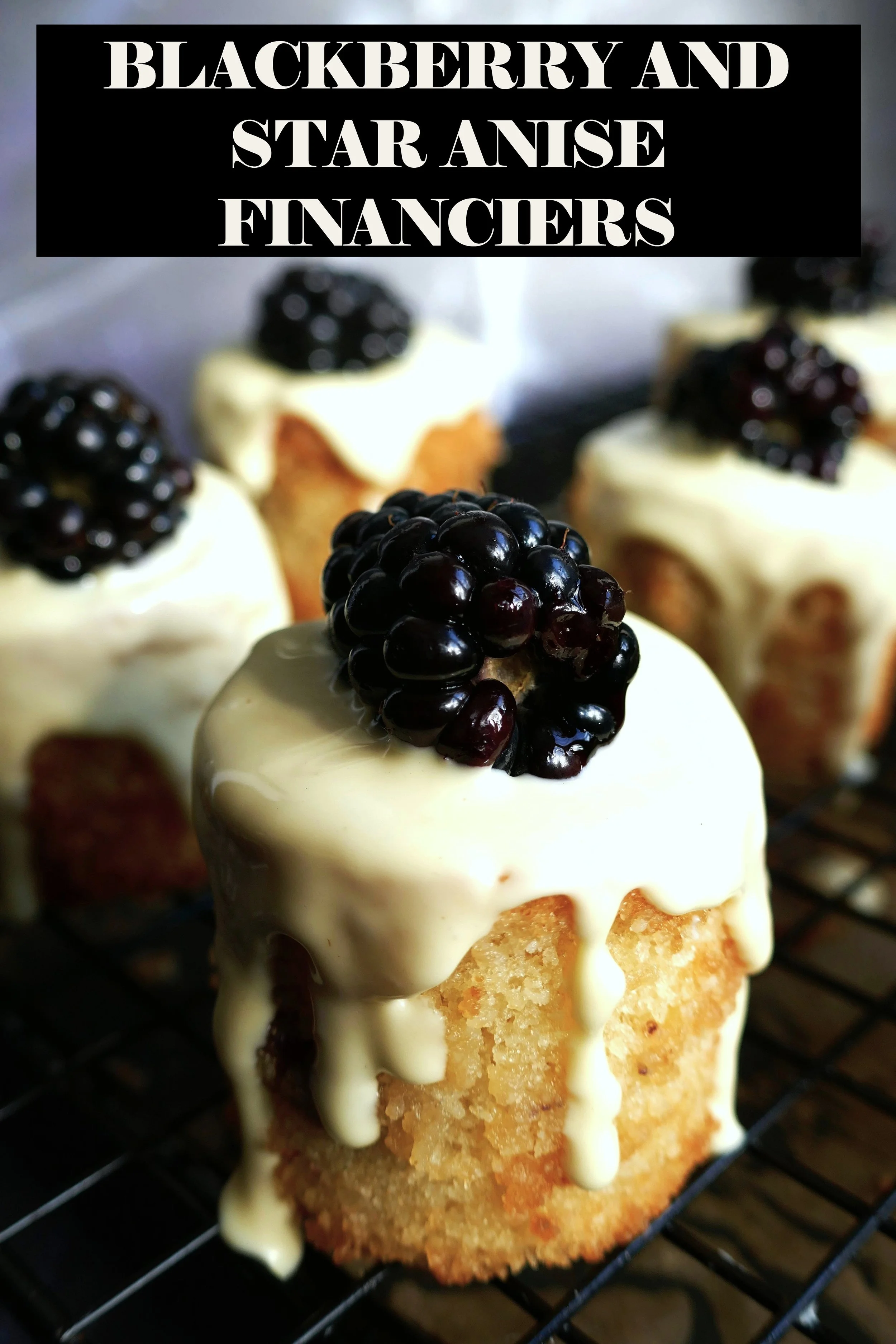 Blackbery and star anise financiers .JPG