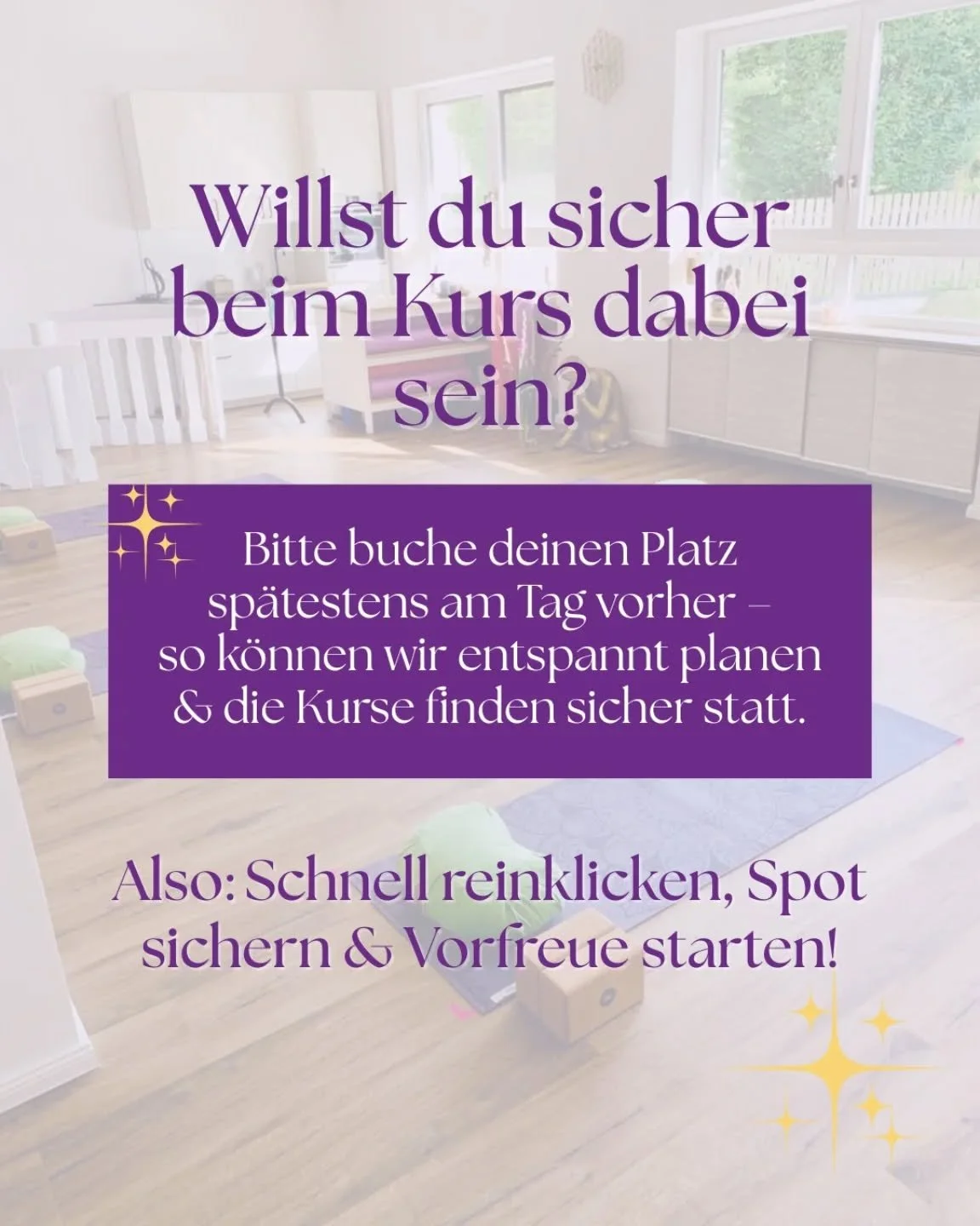 ✨ Bitte fr&uuml;hzeitig buchen! ✨

Damit unsere Kurse zuverl&auml;ssig stattfinden k&ouml;nnen und unsere Trainer:innen genug Zeit haben, sich optimal vorzubereiten, bitten wir dich:
👉 buche deinen Kurs sp&auml;testens am Tag vorher.

So haben wir P