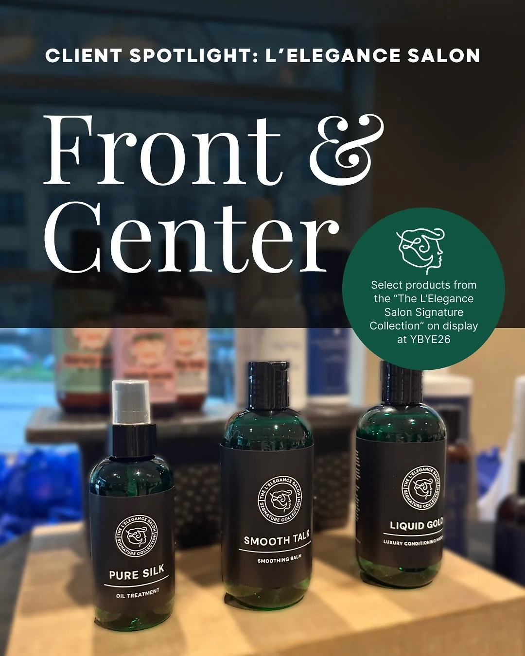 Our client L&rsquo;Elegance Salon recently attended Evolve&rsquo;s YBYE26, where their L&rsquo;Elegance Salon Signature Collection was featured among other salon brands. 

The line&rsquo;s refined simplicity and distinct green packaging set it apart,