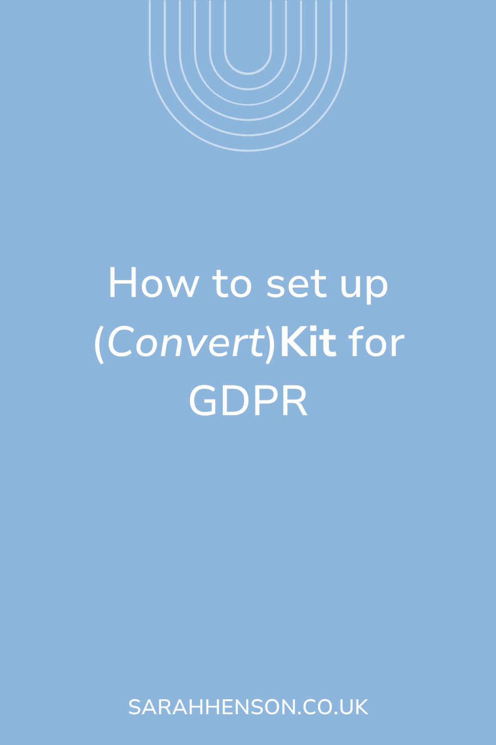 How to set up Kit for GDPR