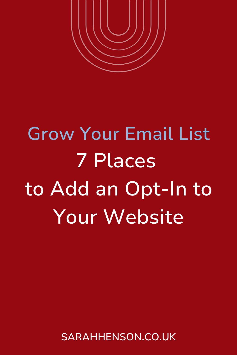 7 Strategic Locations for Email Opt-ins That Will Grow Your Email List