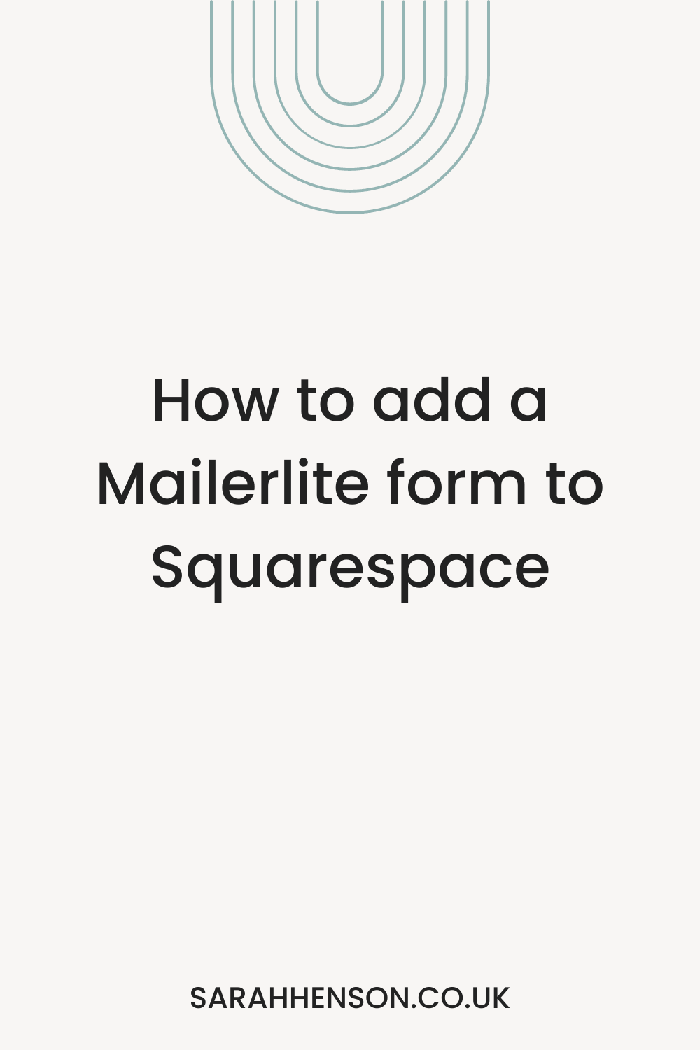 How to add a Mailerlite sign up form to Squarespace