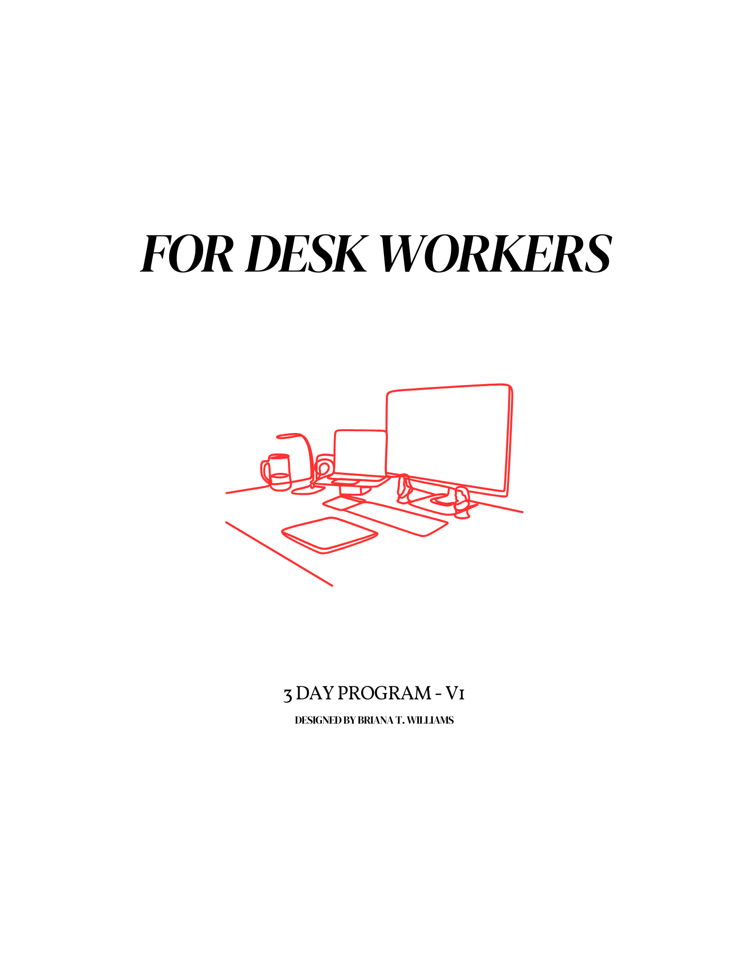 For Desk Workers