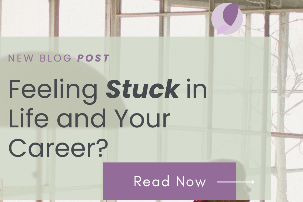 Feeling Stuck in Life and Your Career?A Three-Part Path to Clarity, Confidence and Purpose 