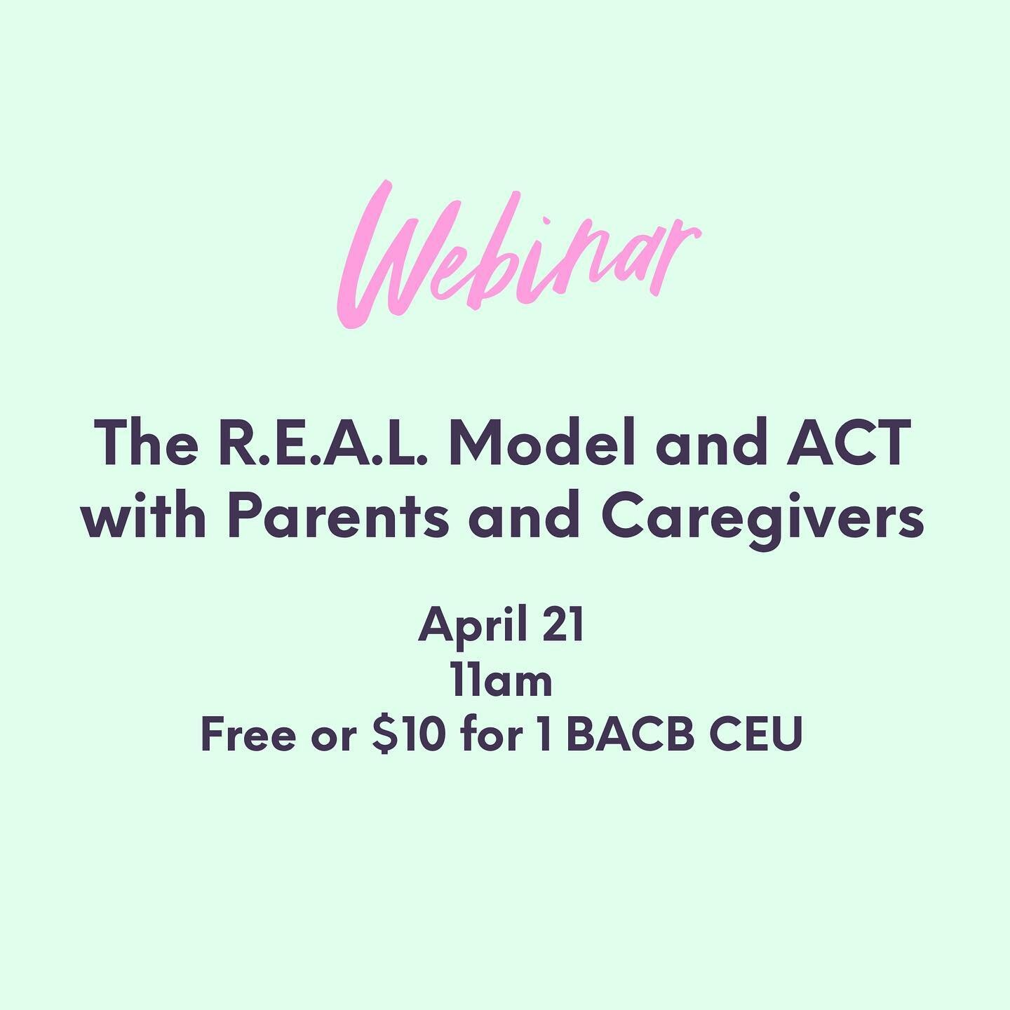 ✏️Join us for a webinar on using the @r.e.a.l.model + ACT in parent and caregiver training. Led by Mari Ueda-Tao, MA, BCBA, this training is FREE or $10 to receive 1 BACB Learning CEU. Register at the link in bio to save your spot! ✏️