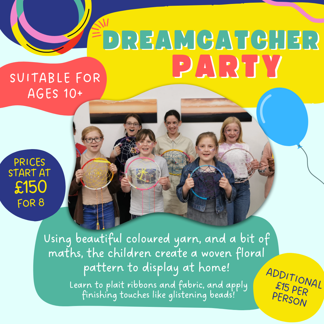 Dreamcatcher party. Prices start at £150 for 8. Additional £15 per person for extra people. Decorate hoops with fabric, string and ribbon and turn into a beautiful dreamcatcher.