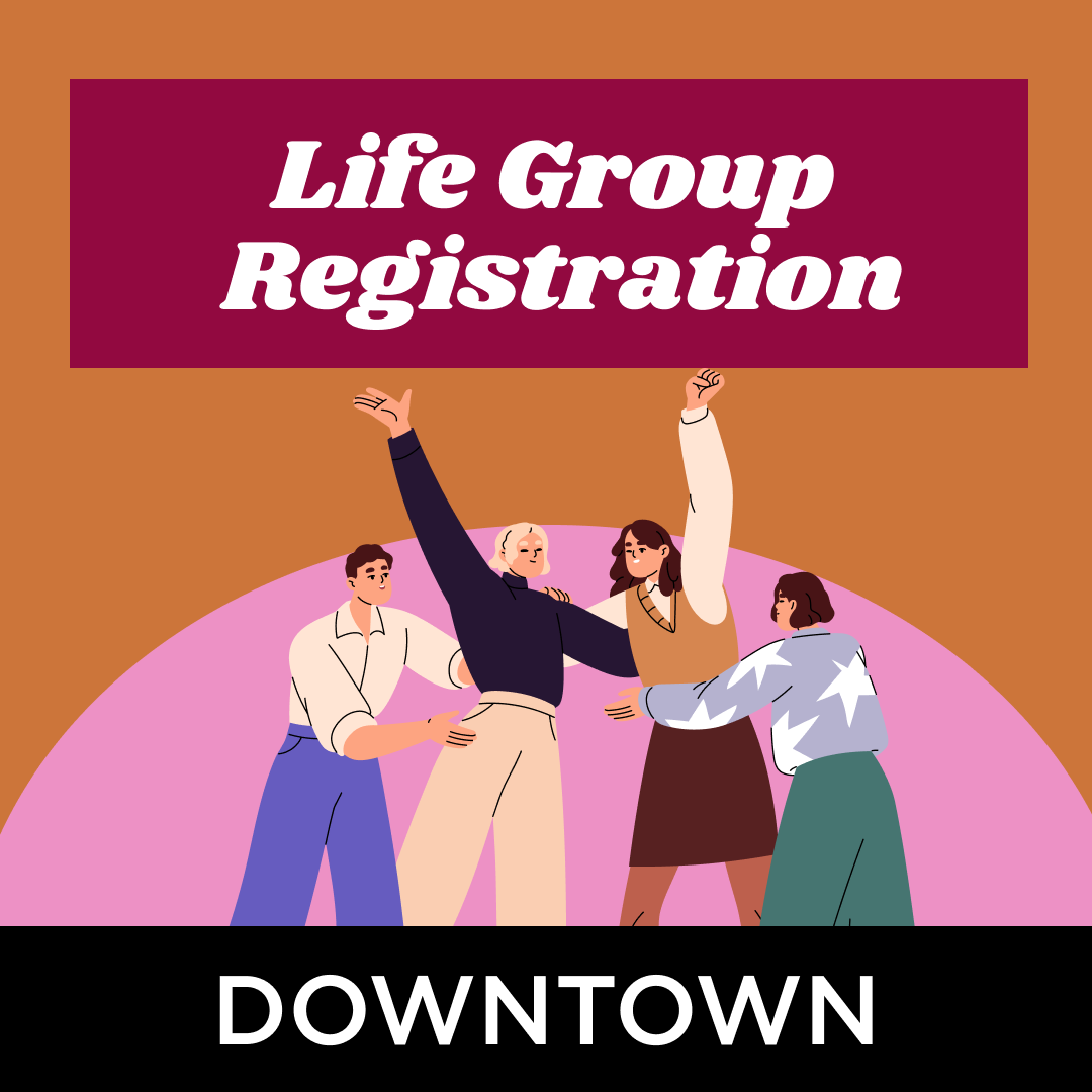Life Group Sign-Up 2025-26 Season