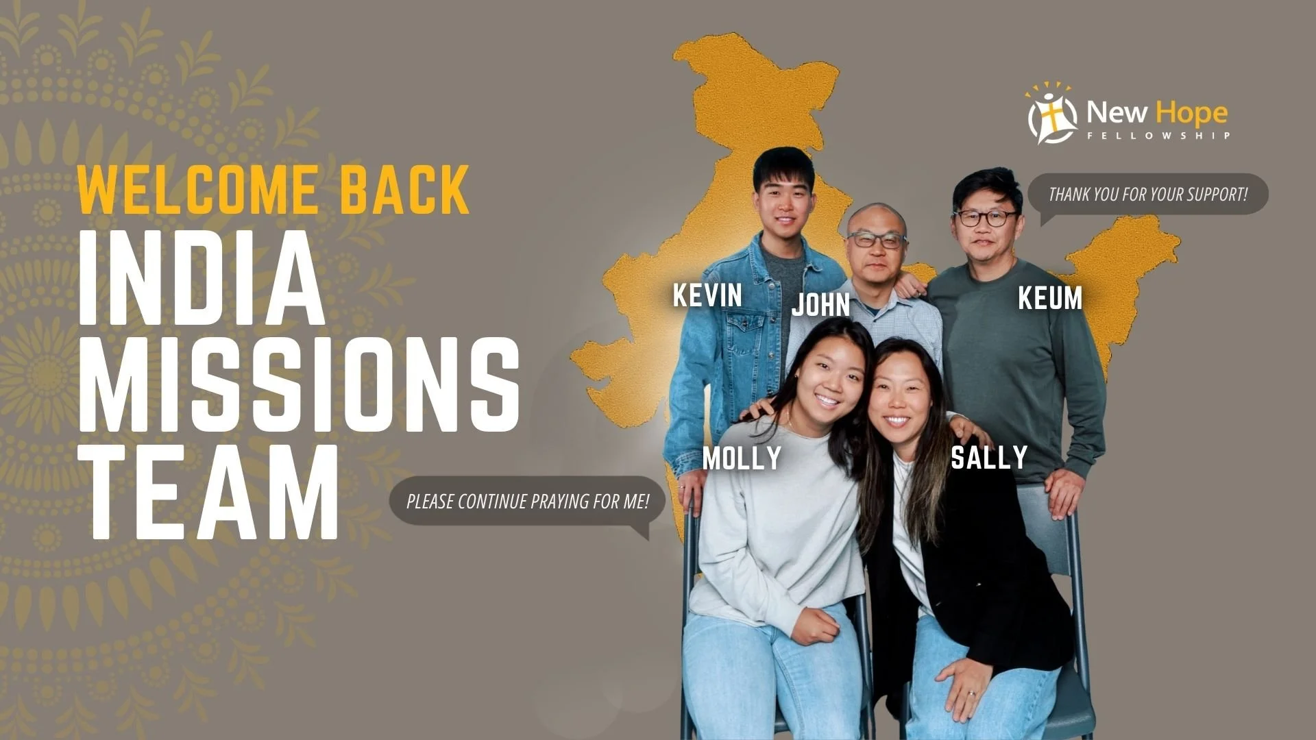 Welcome Back India Missions Team