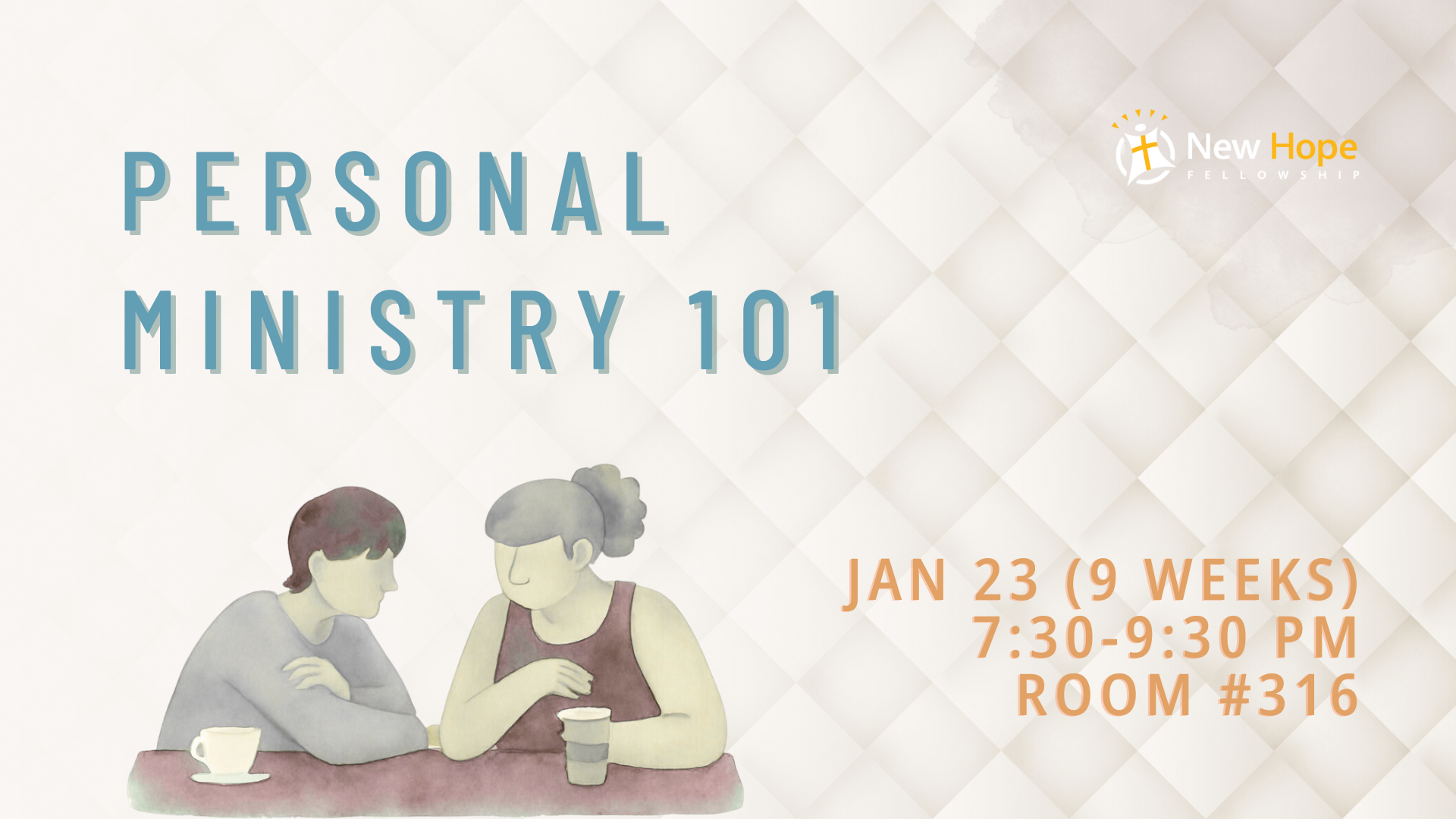 Personal Ministry 101