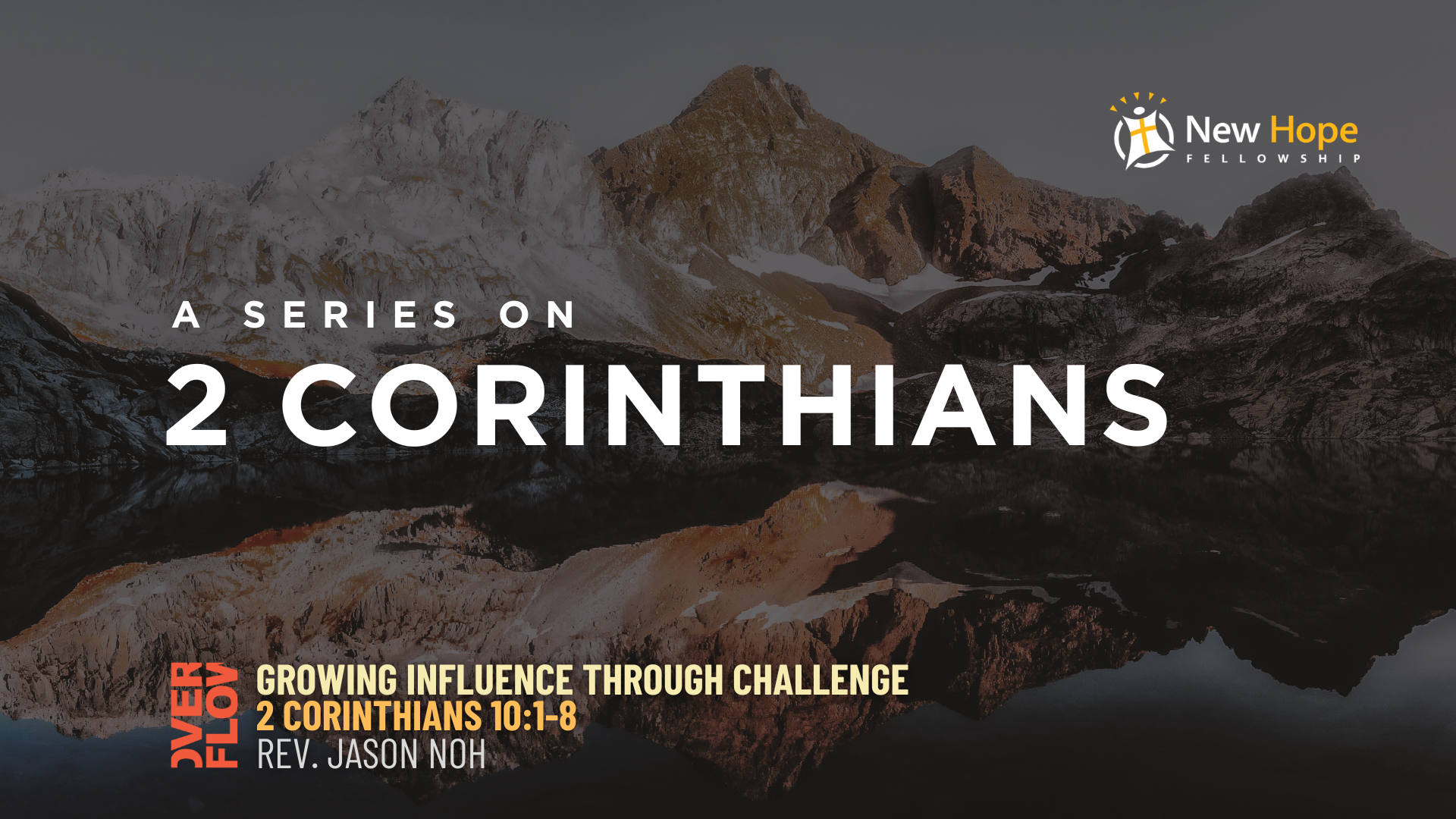 [2 Corinthians] Growing Influence Through Challenge