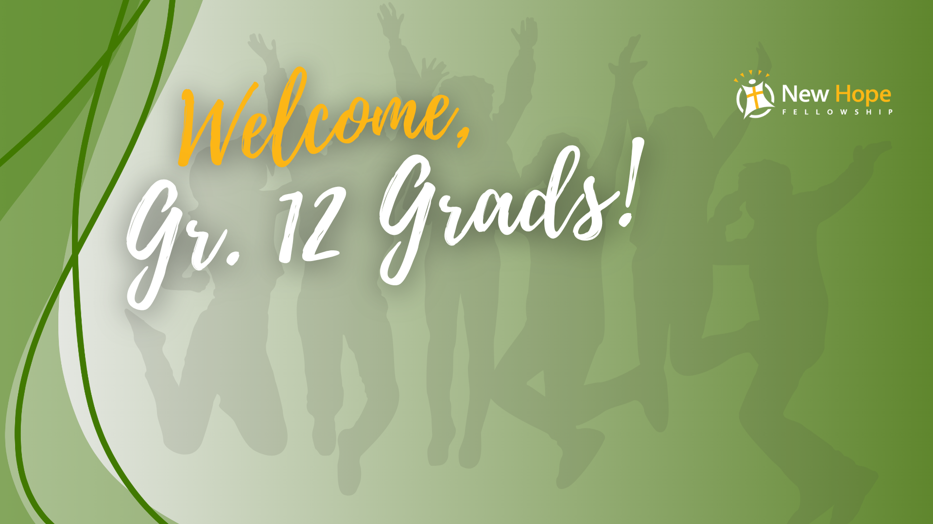 Welcome, Gr. 12 Grads!