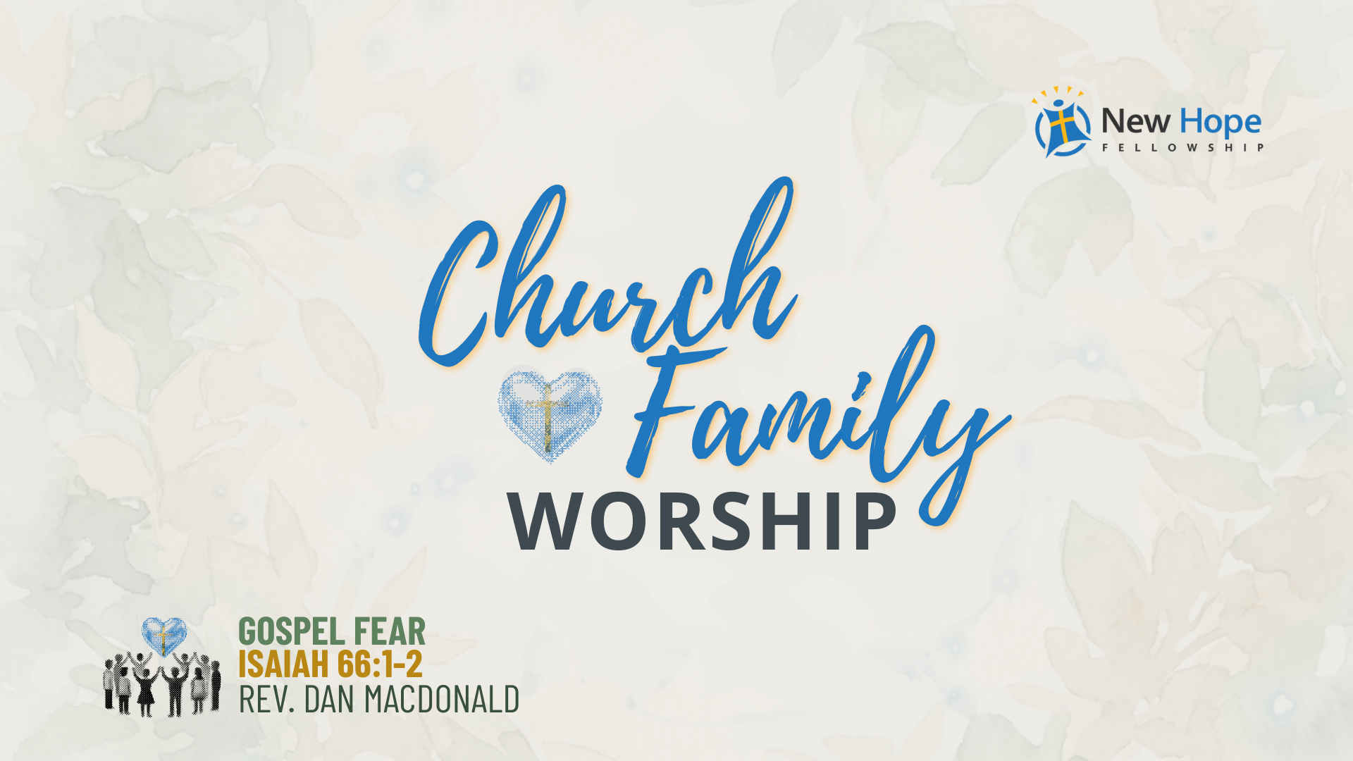 [Church Family Worship] Gospel Fear