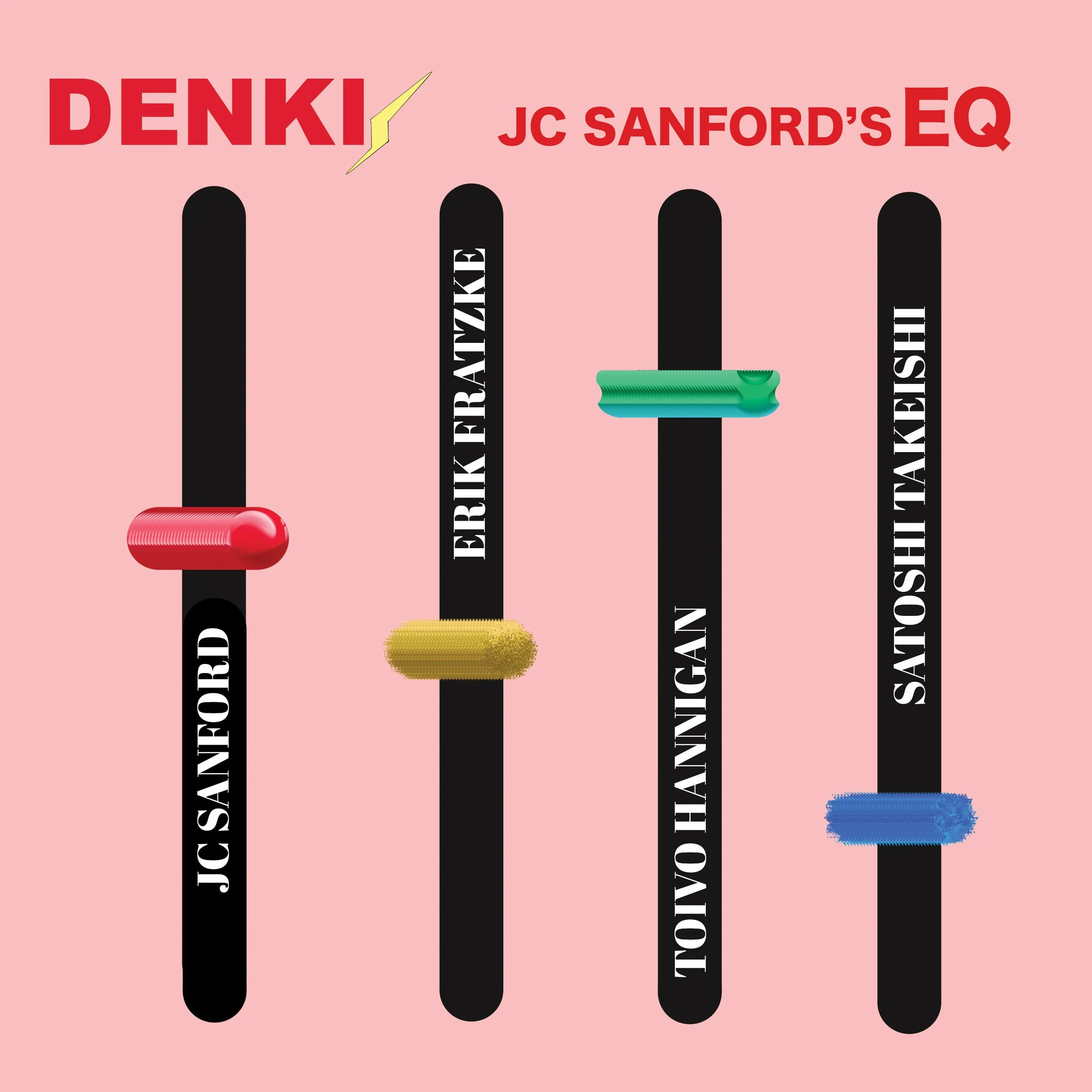 JC Sanford's EQ: DENKI
(Releases on 10/10/25!)
