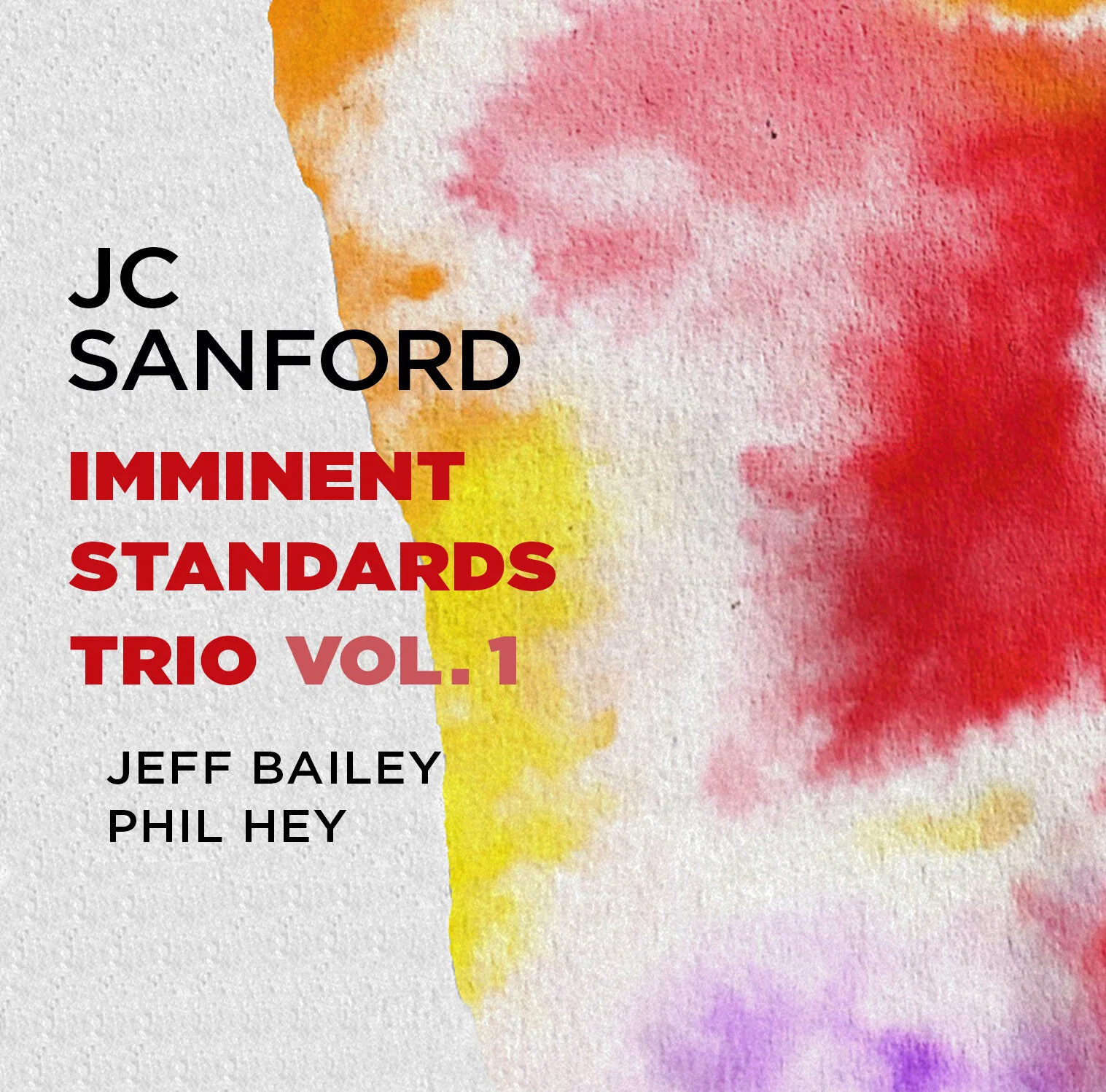 JC Sanford - Imminent Standards Trio, Vol. I