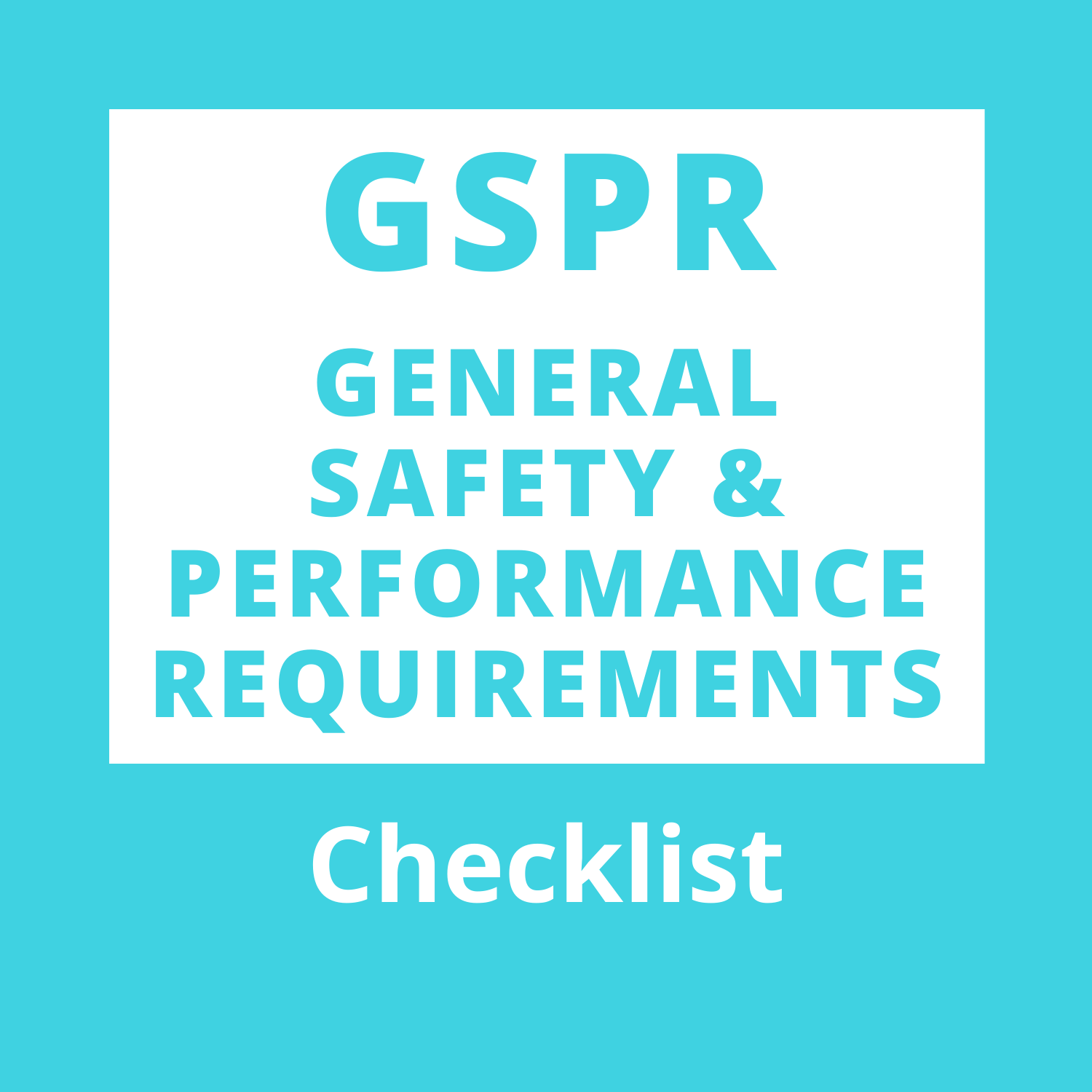 Eu Mdr Gspr Checklist – GSPRs (GENERAL SAFETY AND PERFORMANCE ...