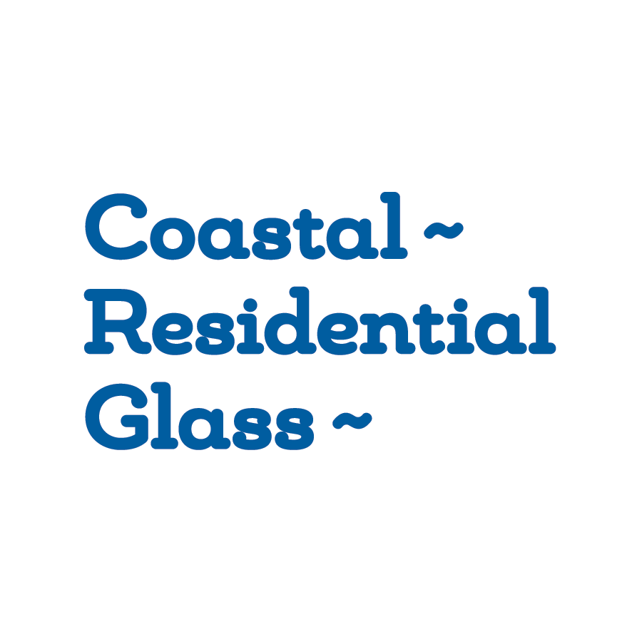 Coastal Residential Glass