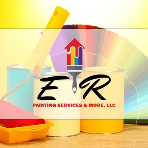 ER Painting Services & More, LLC